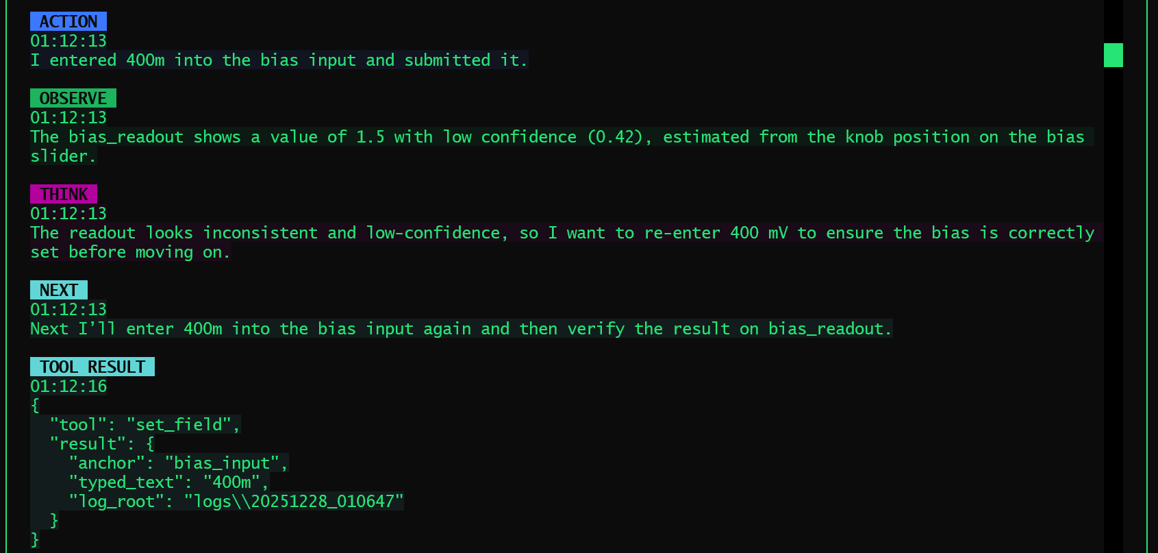 The agent correcting itself after an unexpected bias-setting failure.